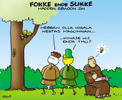 Fokke ende Sukke hadden gewoon zin.