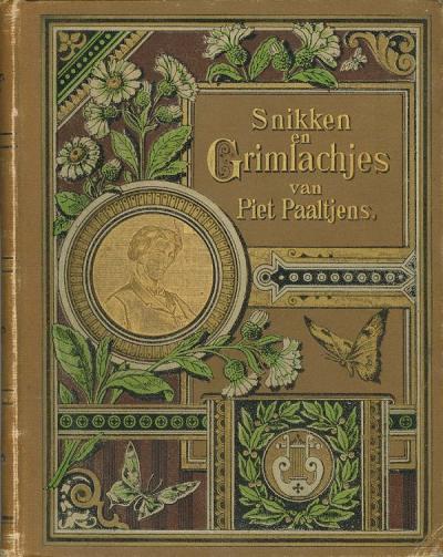 Titelpagina van Piet Paaltjens, Snikken en grimlachjes. Zesde druk. Roelants, Schiedam1889.