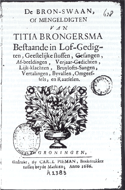 Titelpagina van De Bron-swaan van Titia Brongersma (C. Pieman, Groningen, 1686)