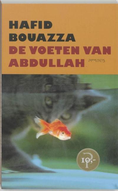 Omslagafbeelding 'De voeten van Abdullah', Hafid Bouazza, uitgegeven door Prometheus