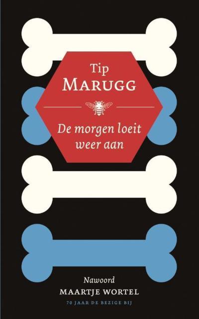 Tip Marugg, De morgen loeit weer aan