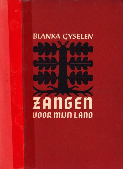 Blanka Gyselen, Zangen voor mijn land