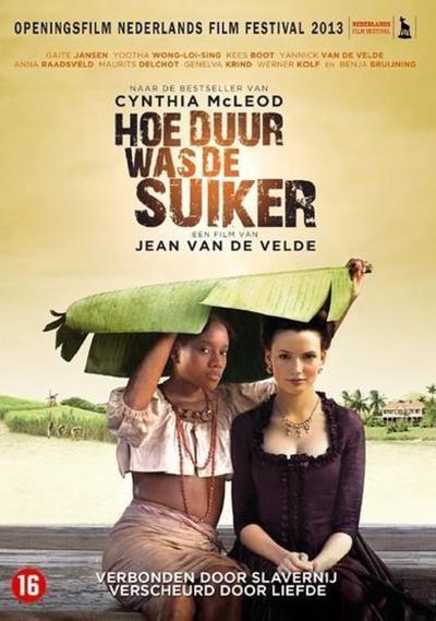 Filmposter 'Hoe duur was de suiker?'