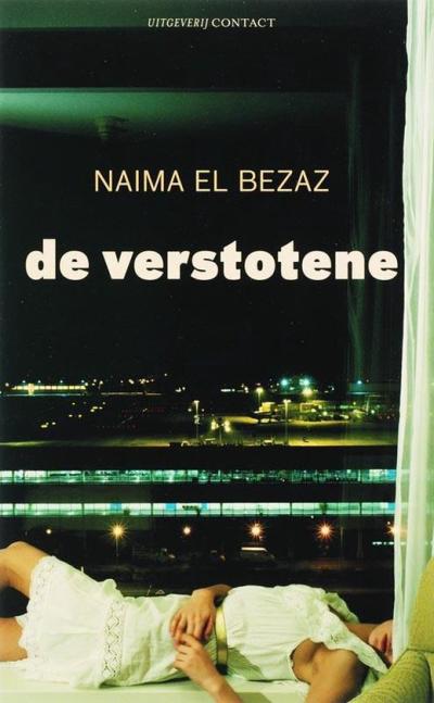 Omslag De verstotene​​​​​​​, Naima El Bezaz (2006)
