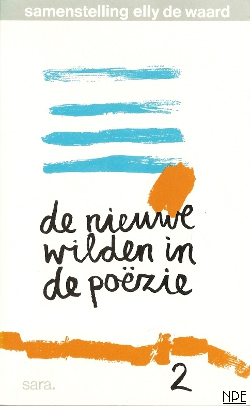 Vooromslag van De nieuwe wilden in de poëzie 2. Samenstelling: Elly de Waard, 1988