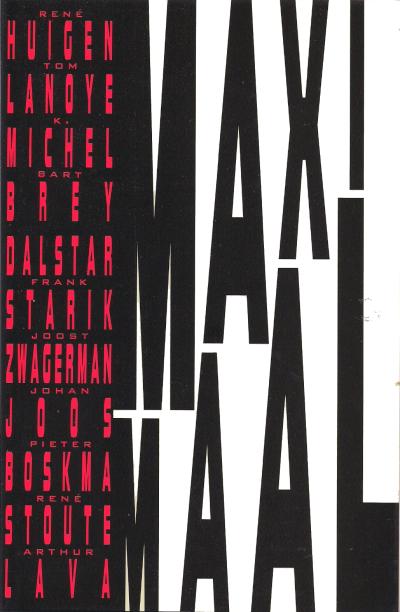 Vooromslag van Maximaal: werk van 11 Nederlandse en Vlaamse dichters. Gekozen en ingeleid door Arthur Lava, 1988 