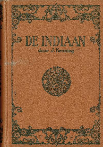 Omslag van: J. Keuning, De Indiaan.
