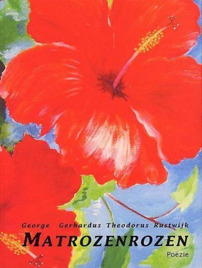 Omslag van nieuwe uitgave uit 2004 van G.G.T. Rustwijk, Matrozenrozen.