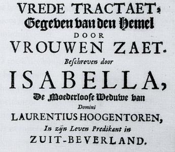 Titelpagina van De Moerloose’s Vrede tractaet. De uitgever houdt zijn naam expres geheim vanwege de radicale opvattingen in het boek.  M.A. Schenkeveld-van der Dussen e.a., Met en zonder Lauwerkrans p.436