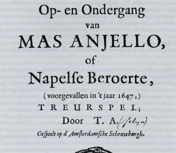 Op de titelpagina van Mas Anjello stonden alleen de initialen van de dichter, maar Asselijns auteurschap was al snel bekend  Thomas Asselijn, Op- en ondergang van Mas Anjello, of Napelse beroerte (ed. Marijke Meijer Drees). Amsterdam University Press, Amsterdam 1994, p. 4