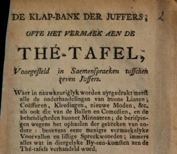 Titelpagina van 'De klap-bank der juffers, ofte het vermaek aen de thé-tafel'