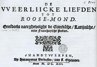 Justus de Harduwijn was priester en verzweeg daarom zijn naam op de titelpagina van zijn bundel met liefdespoëzie, De weerliicke Liefden tot Roose-mond.  Titelpagina De weerliicke Liefden tot Roose-mond, facsimile UB Gent G8342. In: Justus de Harduwijn, De weerliicke Liefden tot Roose-mond 1613, ed. O. Dambre. Culemborg, Tjeenk Willink/Noorduijn, 1972 (2e druk), p. 62.