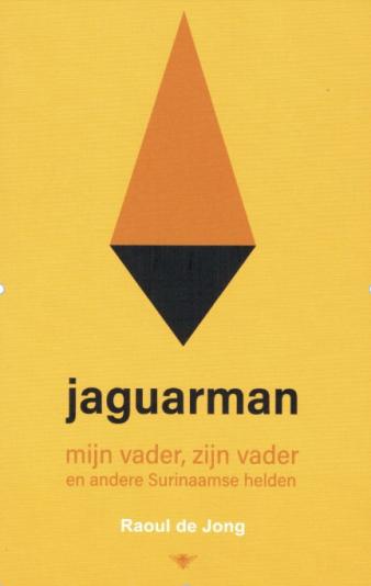Raoul de Jong: Jaguarman