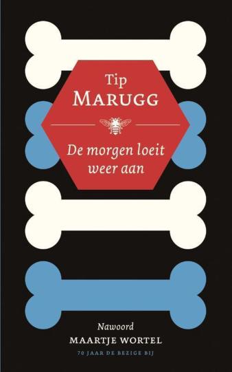 Tip Marugg, De morgen loeit weer aan