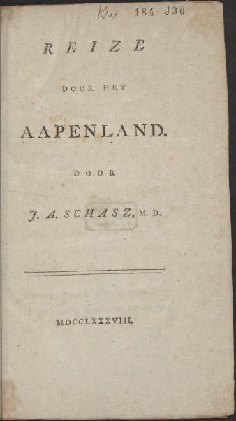 Titelpagina van J.A. Schasz M.D., Reize door het Aapenland, 1788. 