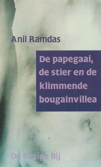 Omslag van De papegaai, de stier en de kimmende bougainvillea