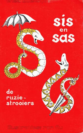 Omslag van 'Sis en Sas, de ruziestrooiers'
