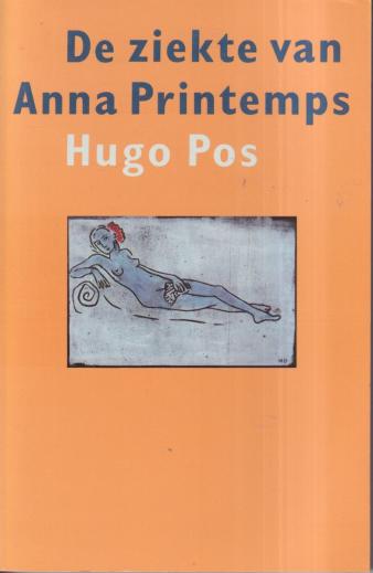 Omslag van De ziekte van Anna Printemps