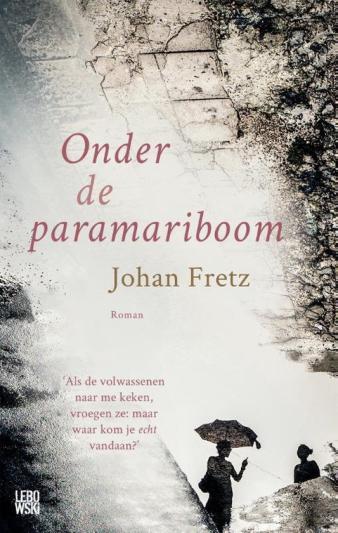 Omslag van Onder de paramariboom, 1e druk, 2018