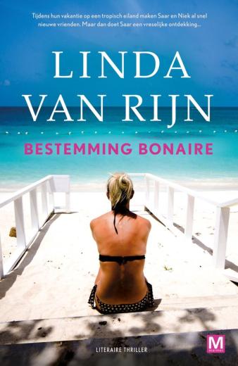 Omslag van Linda van Rijn, Bestemming Bonaire (2018). 