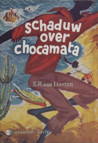 Omslag van de tweede druk van Schaduw over ‘Chocamata’ van ca. 1959.