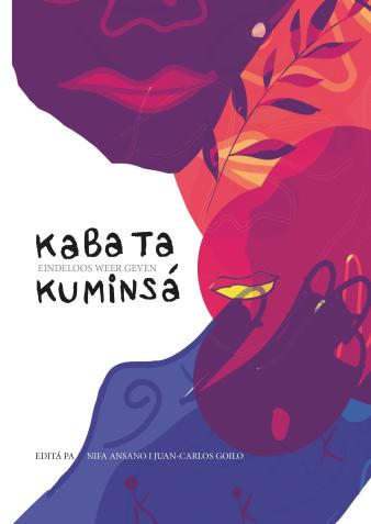 Omslag van de bloemlezing Kaba ta kuminsá / Eindeloos (2024).